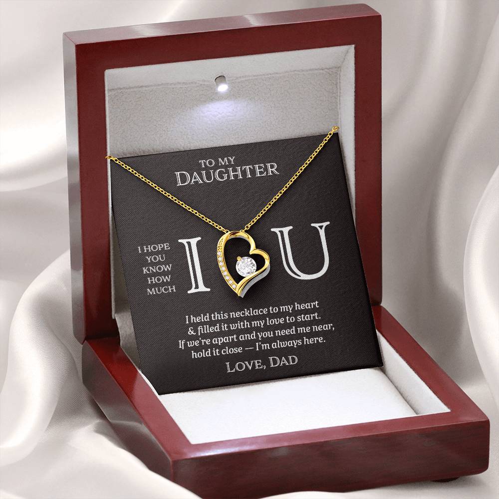 I Heart U Near - To My Daughter - Forever Love
