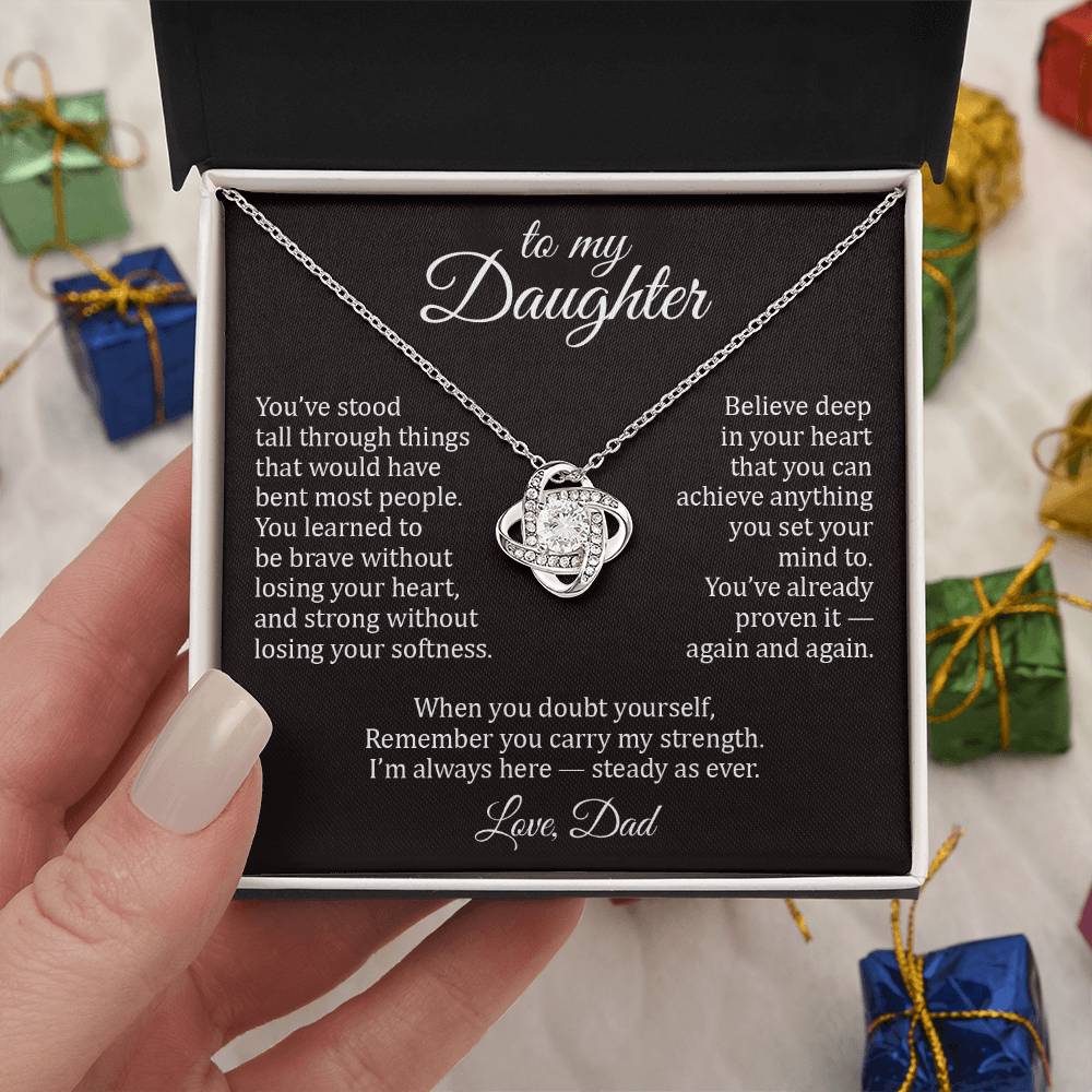 Steady Oak II - To My Daughter - Love Knot