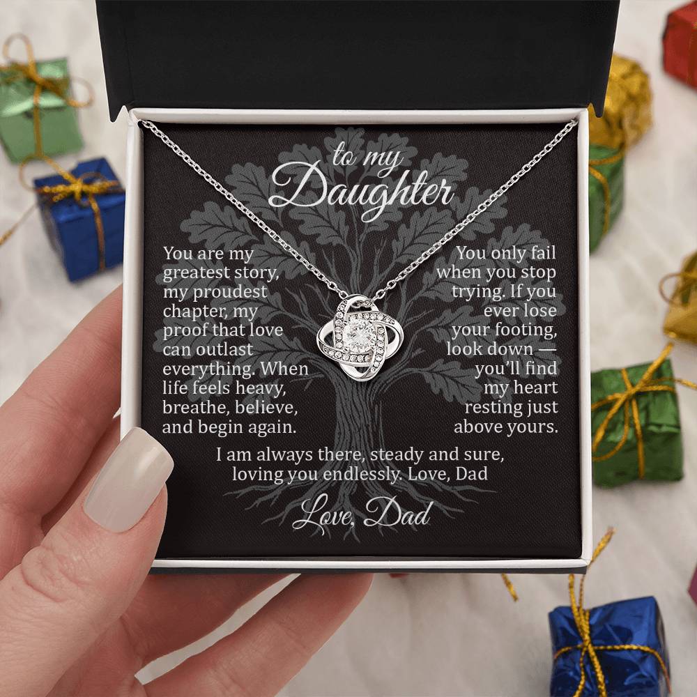 My Greatest Story - To My Daughter - Love Knot