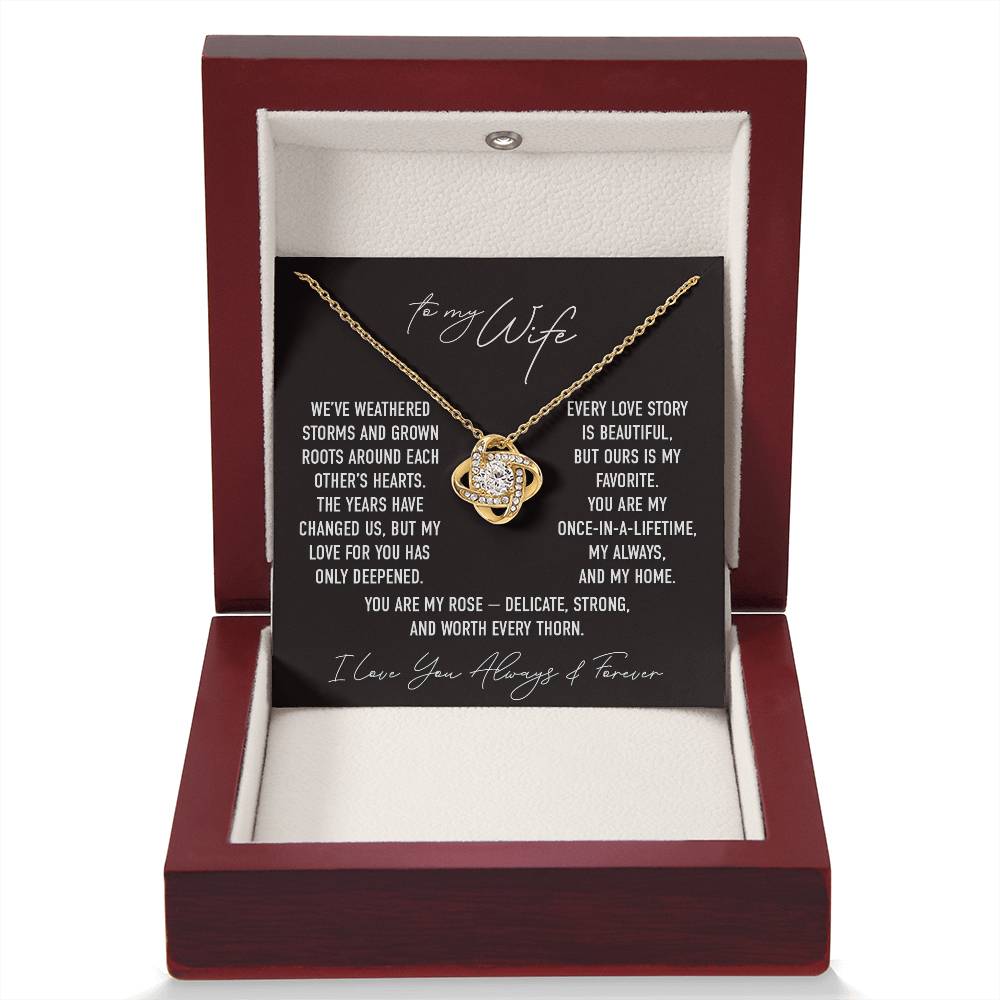 My Rose II - To My Wife - Love Knot