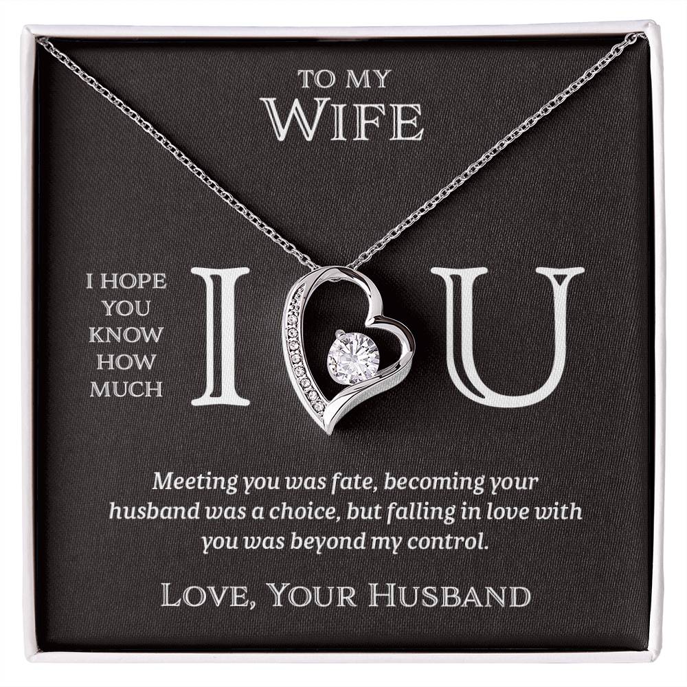 I Heart U Fate - To My Wife - Forever Love