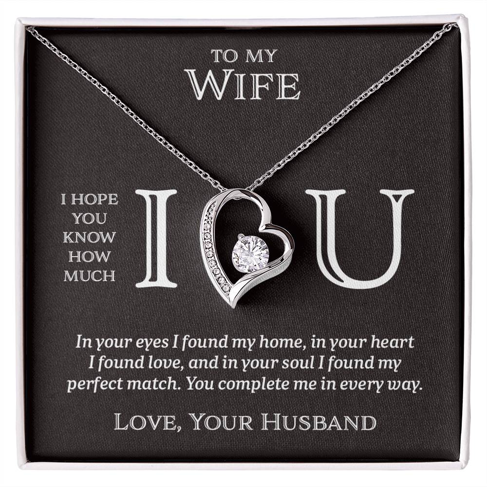 I Heart U Complete - To My Wife - Forever Love