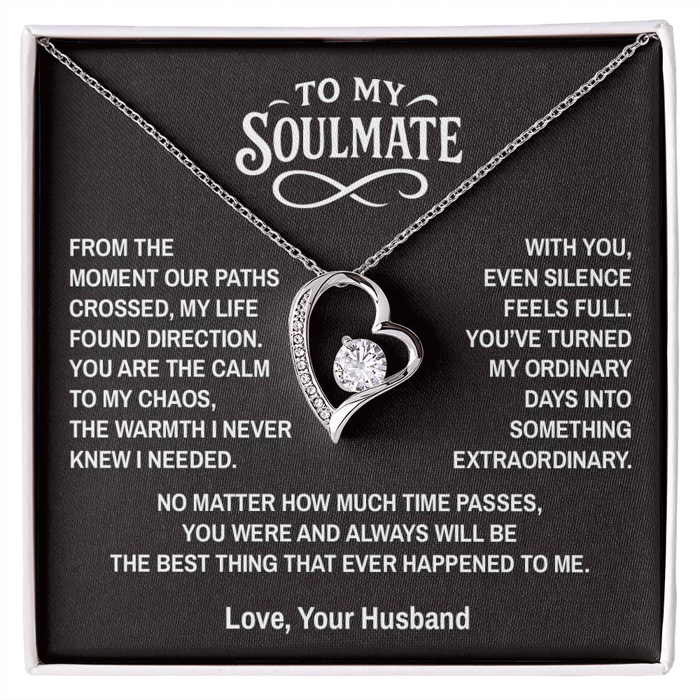 Paths Cross - To My Soulmate - Forever Love