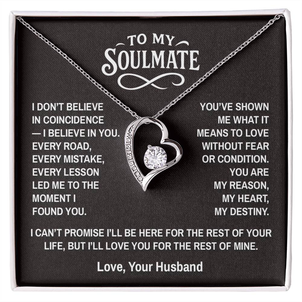 Coincidence - To My Soulmate - Forever Love