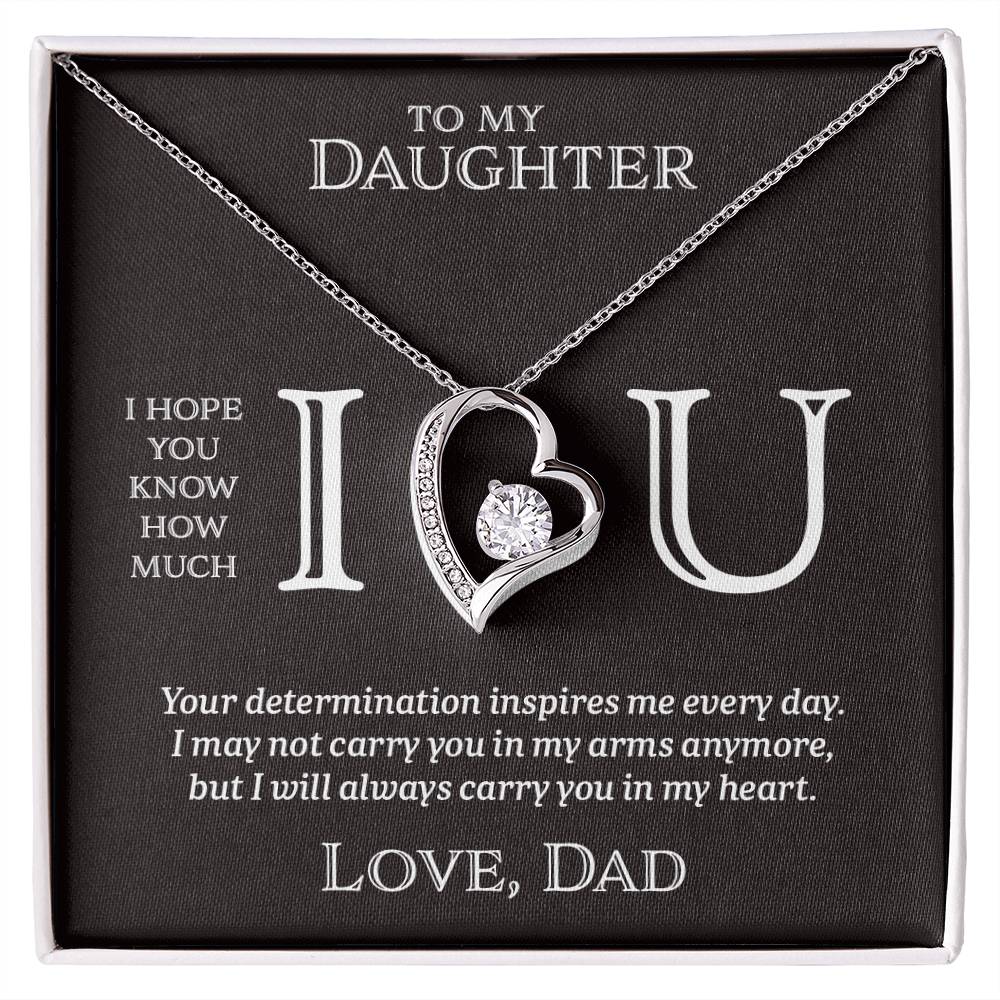I Heart U Inspire - To My Daughter - Forever Love