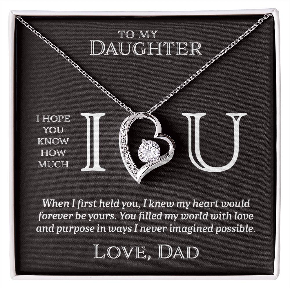 I Heart U Forever - To My Daughter - Forever Love