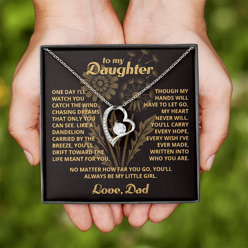 Dandelion- To My Daughter - Forever Love