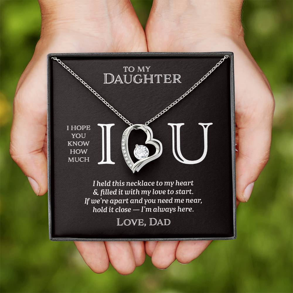 I Heart U Near - To My Daughter - Forever Love