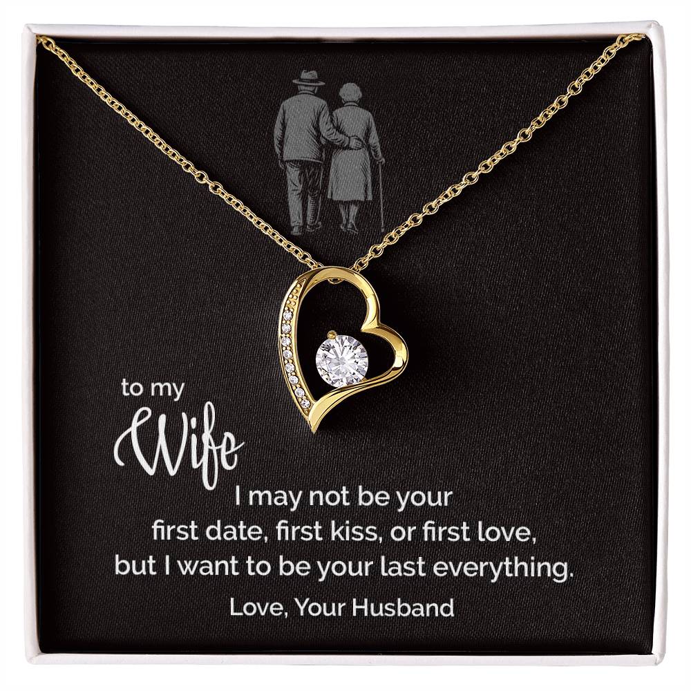 Last Everything - To My Wife - Forever Love