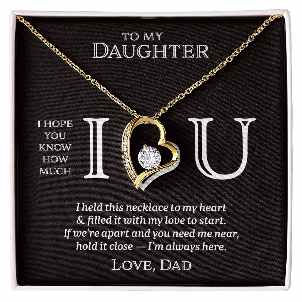 I Heart U Near - To My Daughter - Forever Love