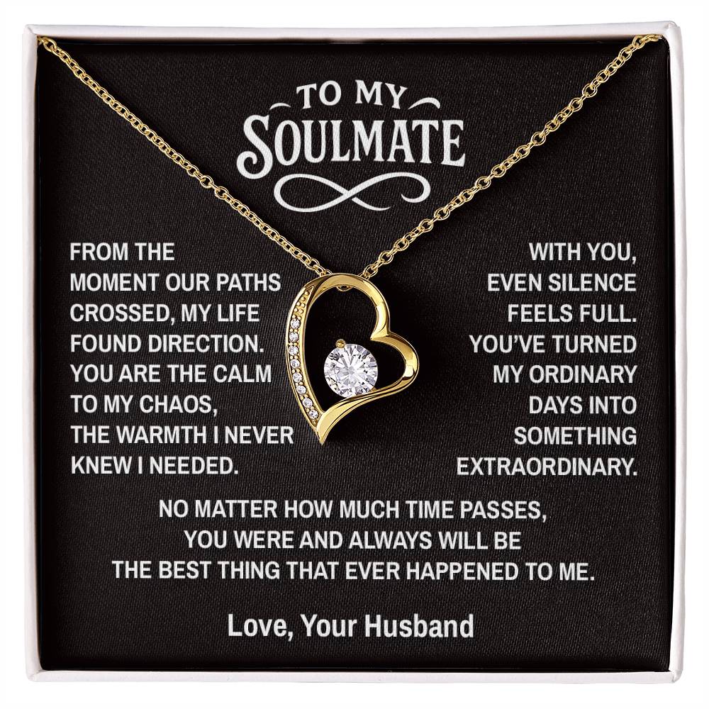 Paths Cross - To My Soulmate - Forever Love