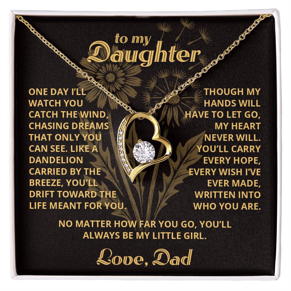 Dandelion- To My Daughter - Forever Love