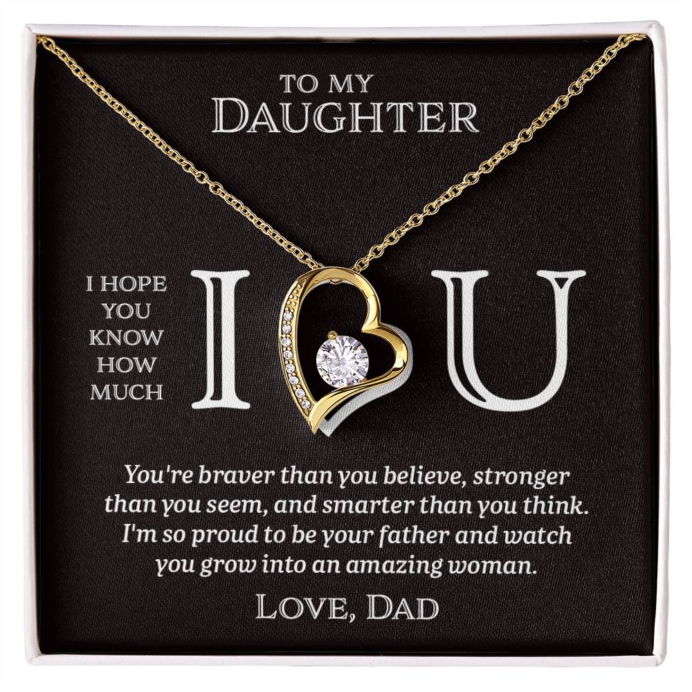 I Heart U Amaze - To My Daughter - Forever Love