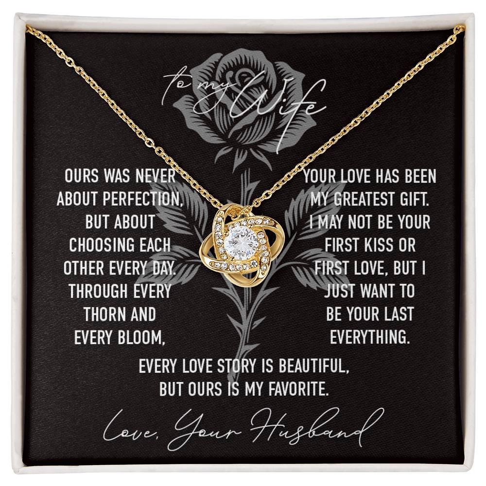 Thorn & Bloom - To My Wife - Love Knot