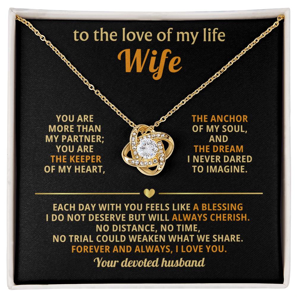 Keeper - To My Wife - Love Knot