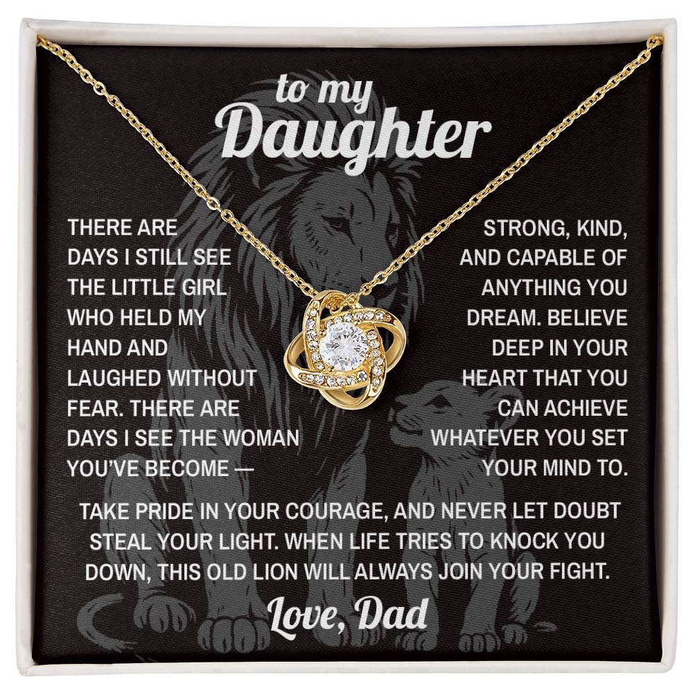 Lion's Pride - To My Daughter - Love Knot