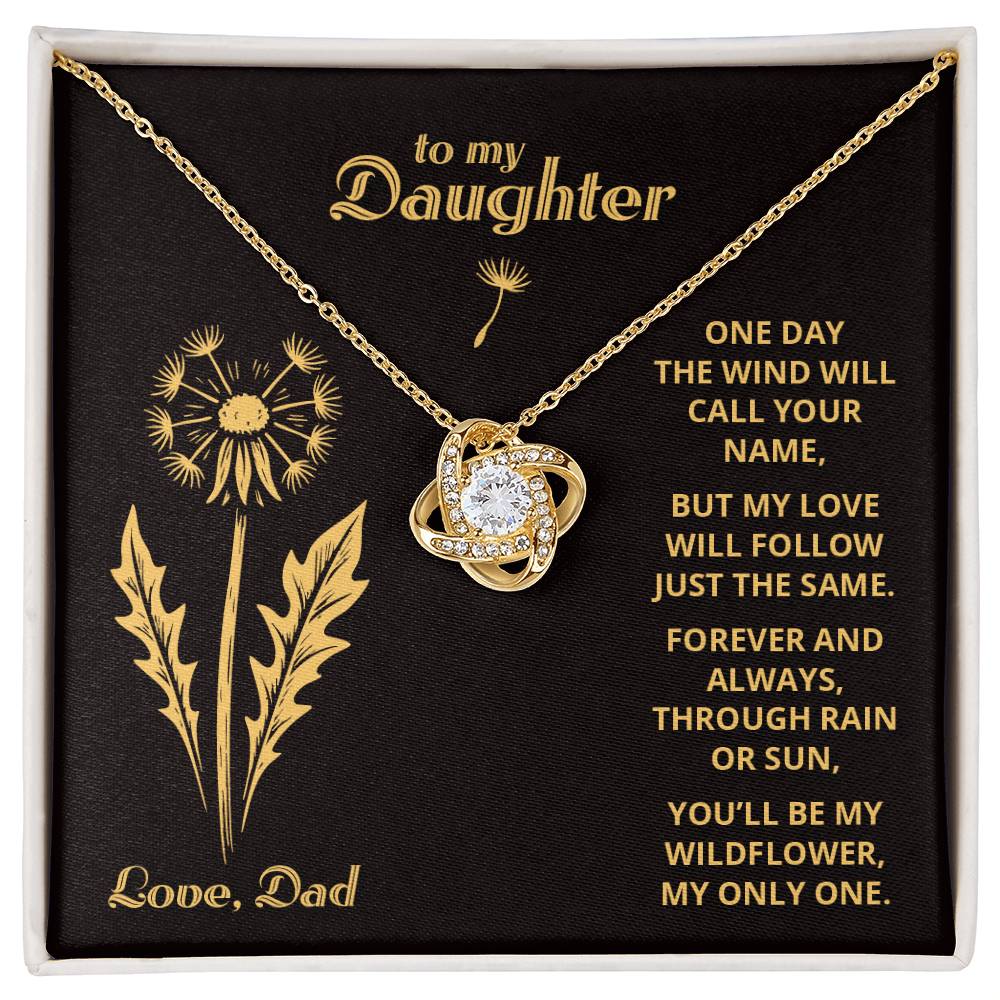 My Wildflower 5 - To My Daughter - Love Knot