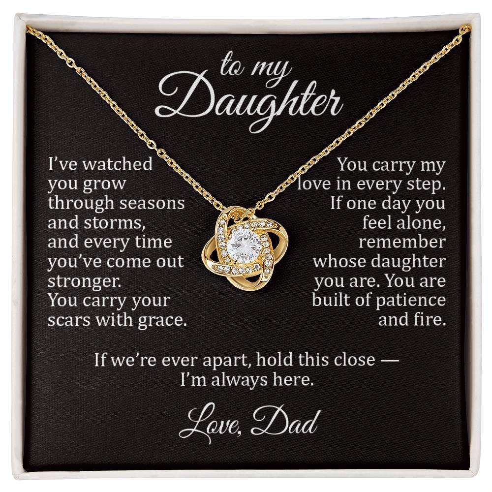Seasons & Storms II - To My Daughter - Love Knot
