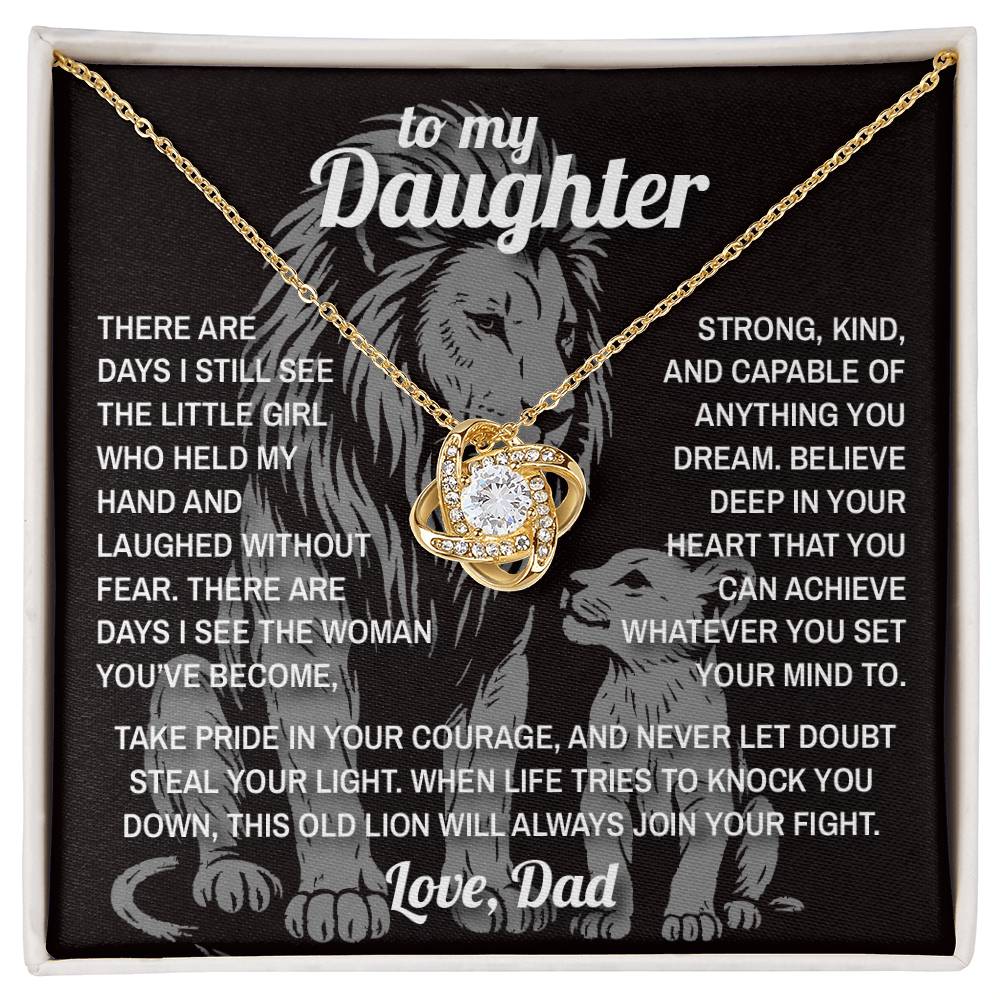 Lion's Pride - To My Daughter -  Love Knot
