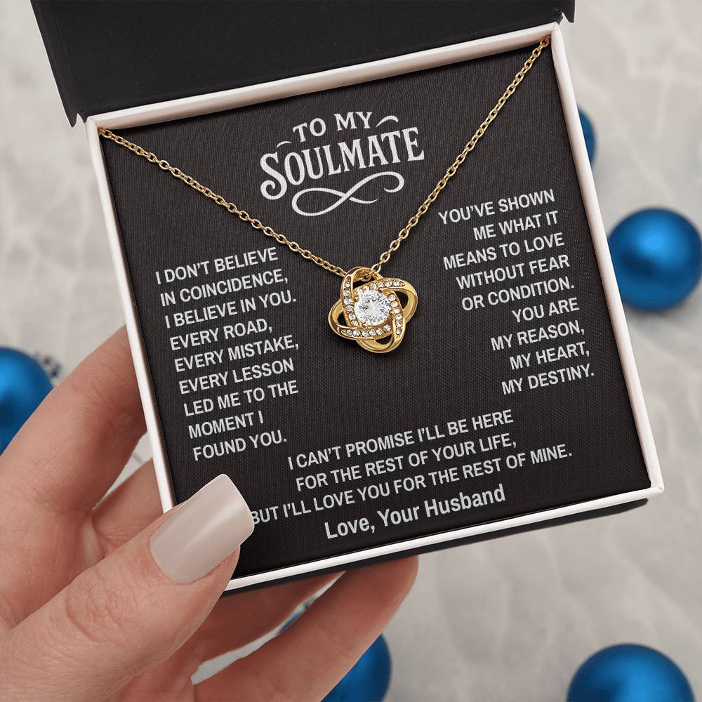 Coincidence - To My Soulmate - Love Knot