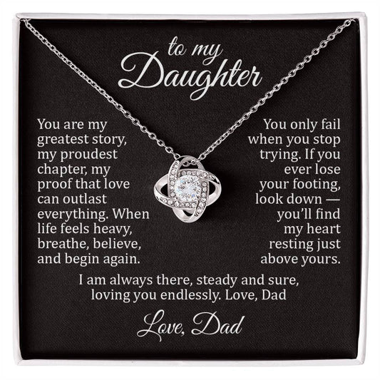 My Greatest Story II - To My Daughter - Love Knot
