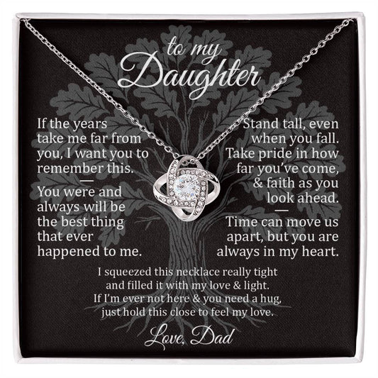Stand Tall - To My Daughter - Love Knot