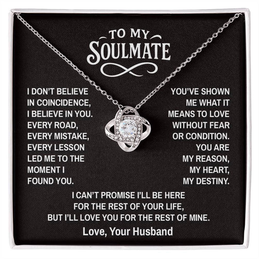 Coincidence - To My Soulmate - Love Knot