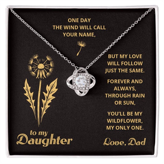 My Wildflower 4 - To My Daughter - Love Knot
