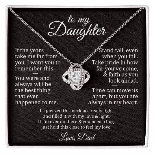 Never Forget II - To My Daughter - Love Knot