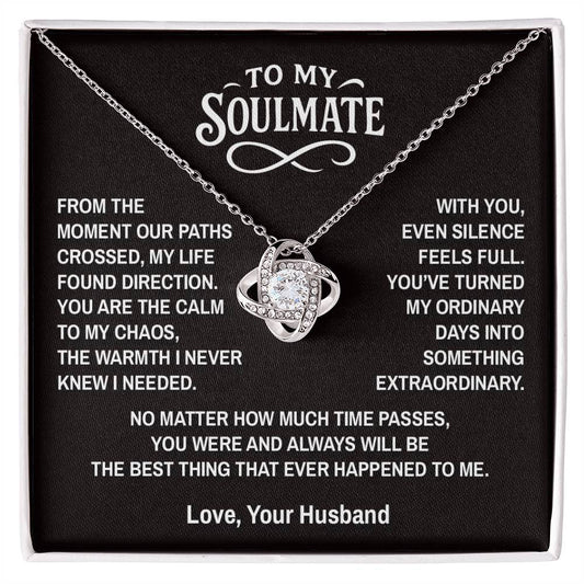 Paths Cross - To My Soulmate - Love Knot