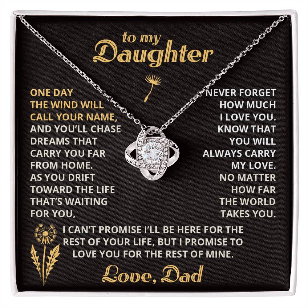 Carry My Love III - To My Daughter - Love Knot