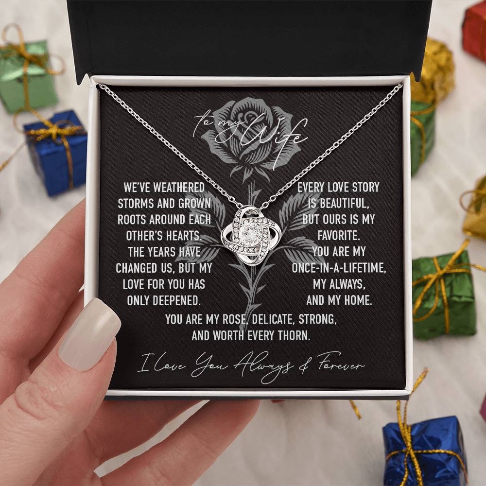 My Rose - To My Wife - Love Knot