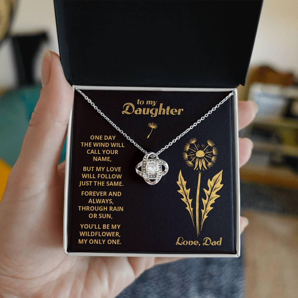 My Wildflower 1 - To My Daughter - Love Knot