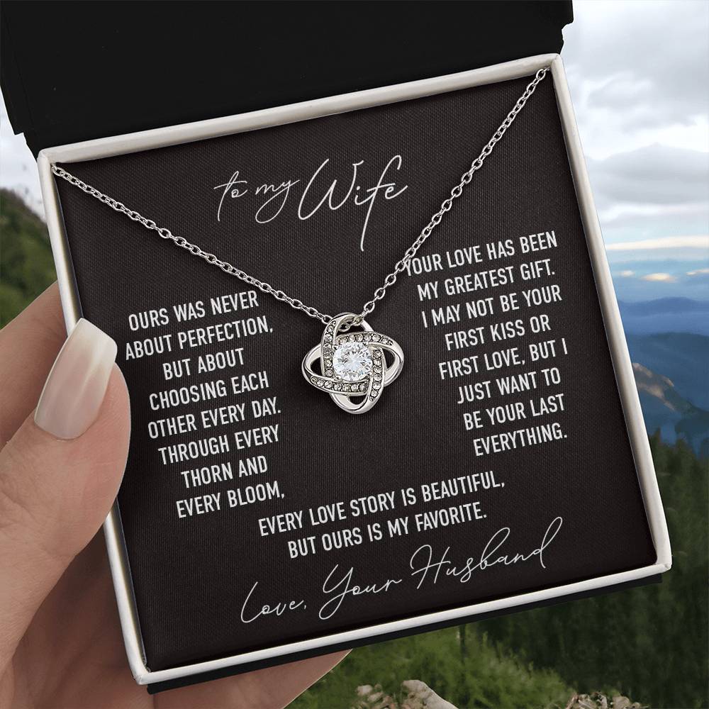 Thorn & Bloom II - To My Wife - Love Knot