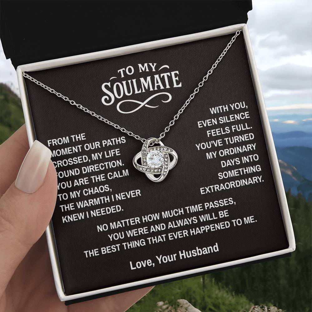 Paths Cross - To My Soulmate - Love Knot