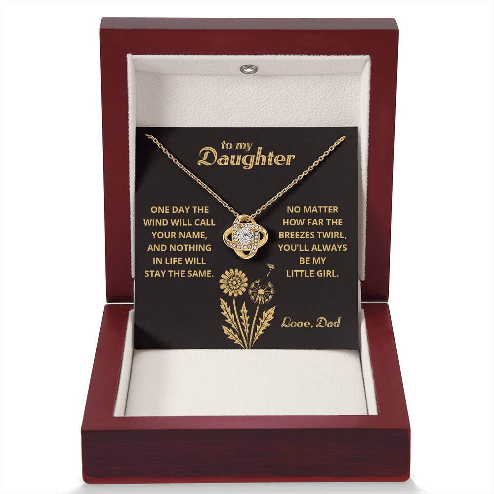 My Little Girl - To My Daughter 2 - Love Knot