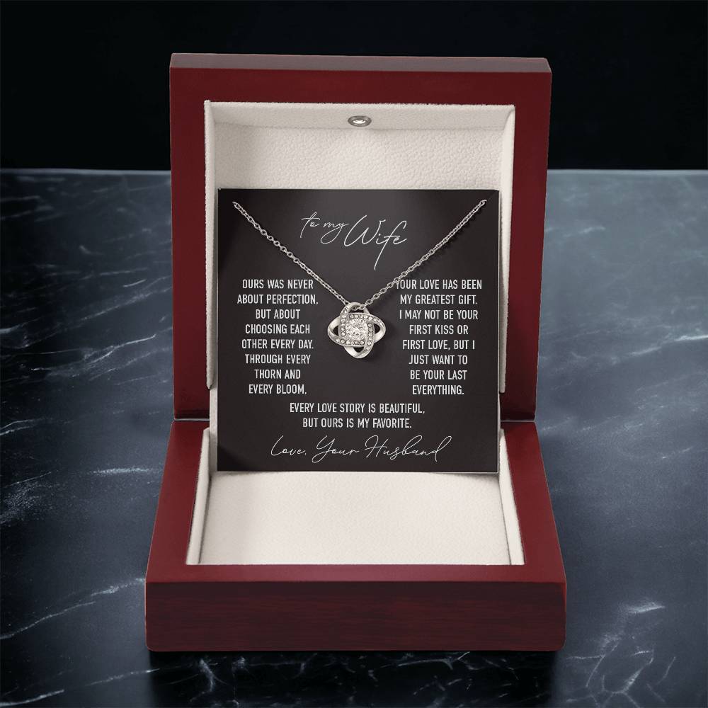 Thorn & Bloom II - To My Wife - Love Knot