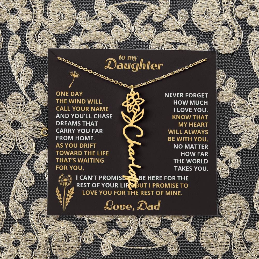 Carry My Love IV - To My Daughter - Flower Name Necklacex