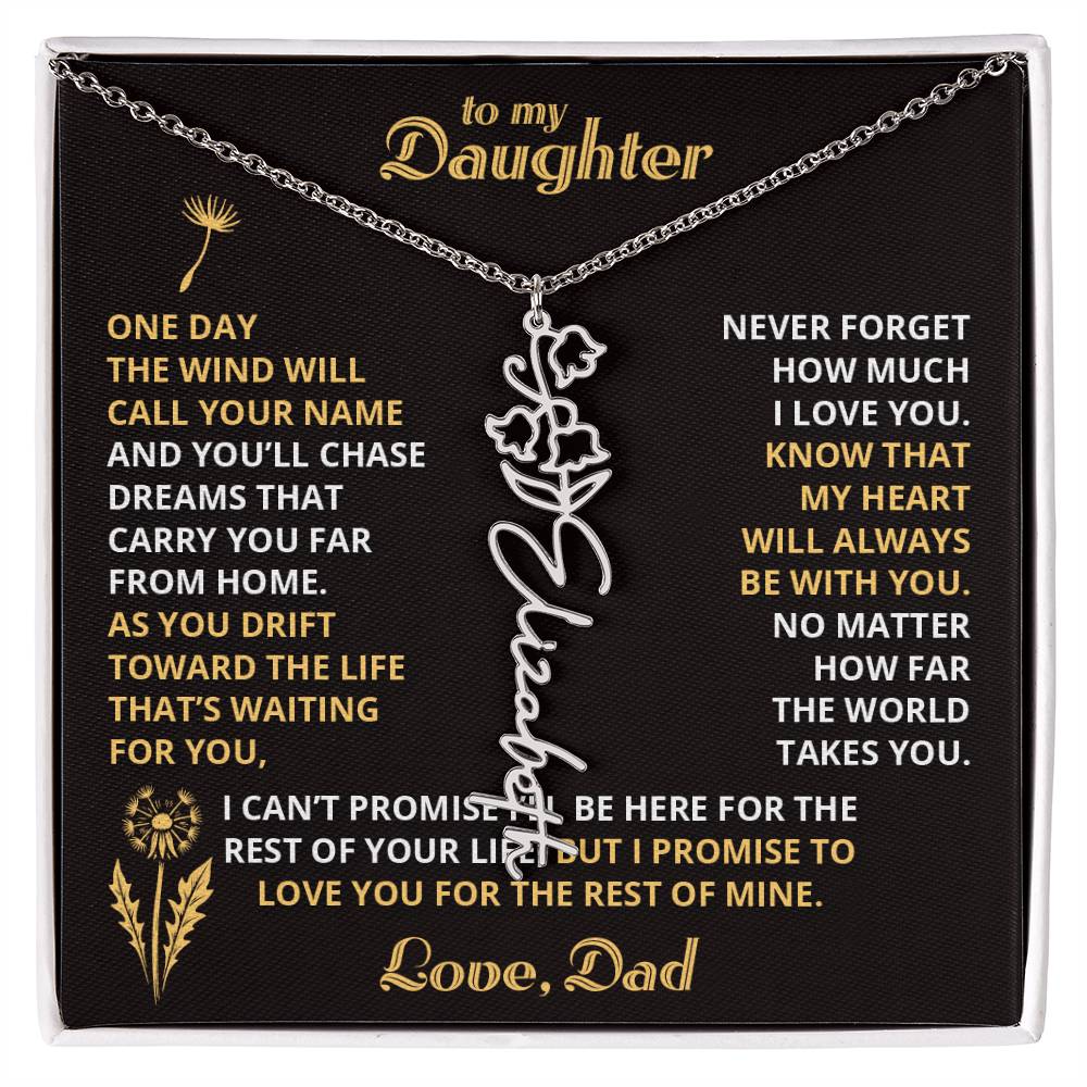 Carry My Love IV - To My Daughter - Flower Name Necklace
