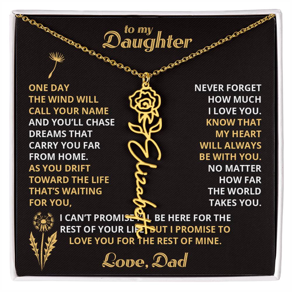 Carry My Love IV - To My Daughter - Flower Name Necklace