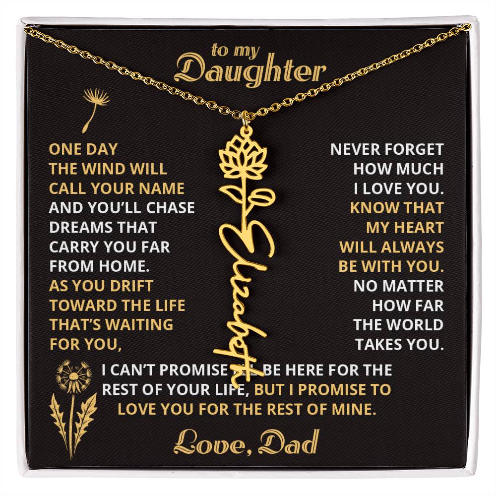 Carry My Love IV - To My Daughter - Flower Name Necklace
