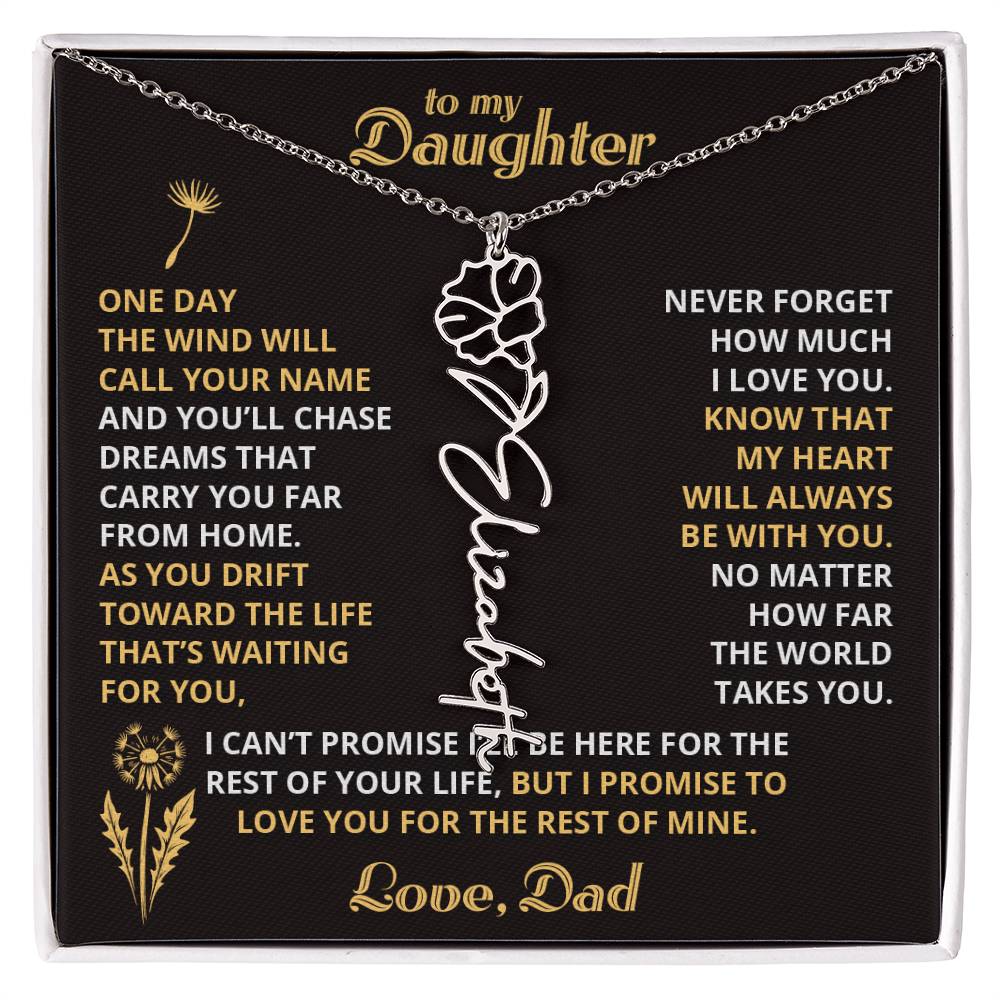 Carry My Love IV - To My Daughter - Flower Name Necklace