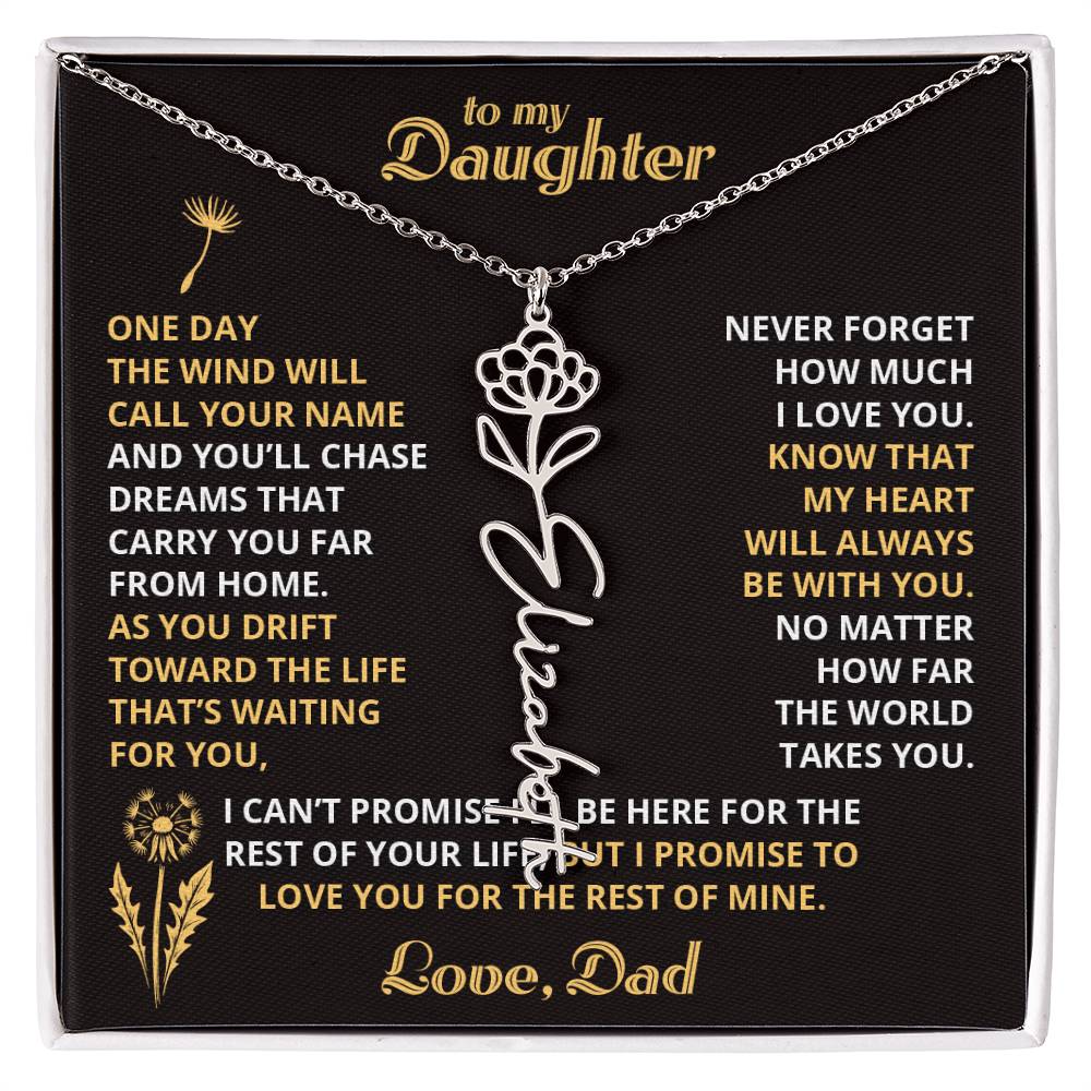 Carry My Love IV - To My Daughter - Flower Name Necklace