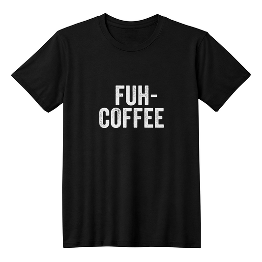FUH-COFFEE - T-Shirt - Black