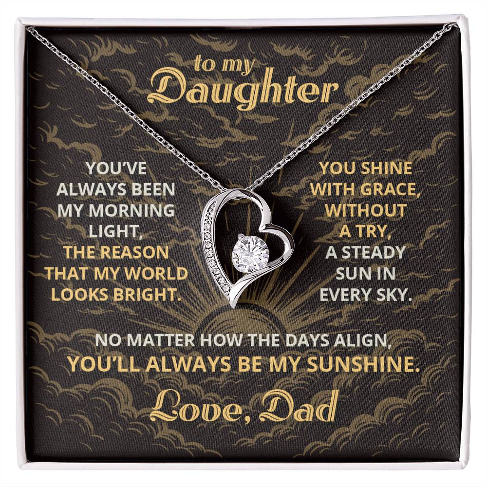 My Sunshine - To My Daughter - Forever Love