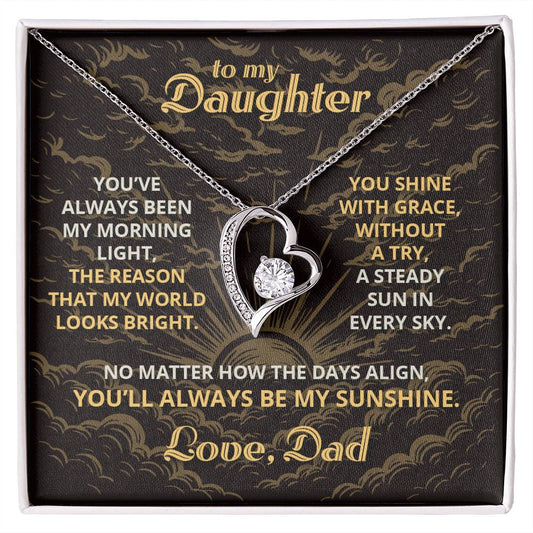 My Sunshine - To My Daughter - Forever Love