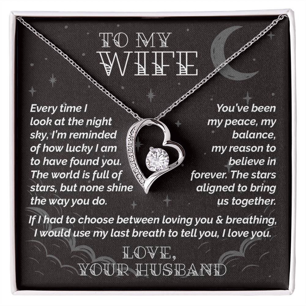 Stars Aligned - To My Wife - Forever Love