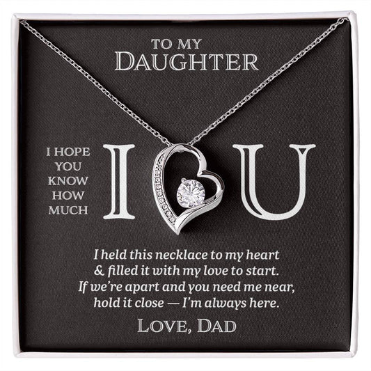 I Heart U Near - To My Daughter - Forever Love