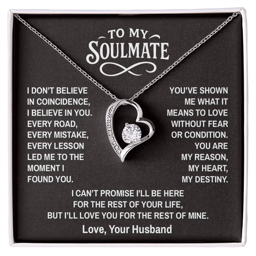 Coincidence - To My Soulmate - Forever Love