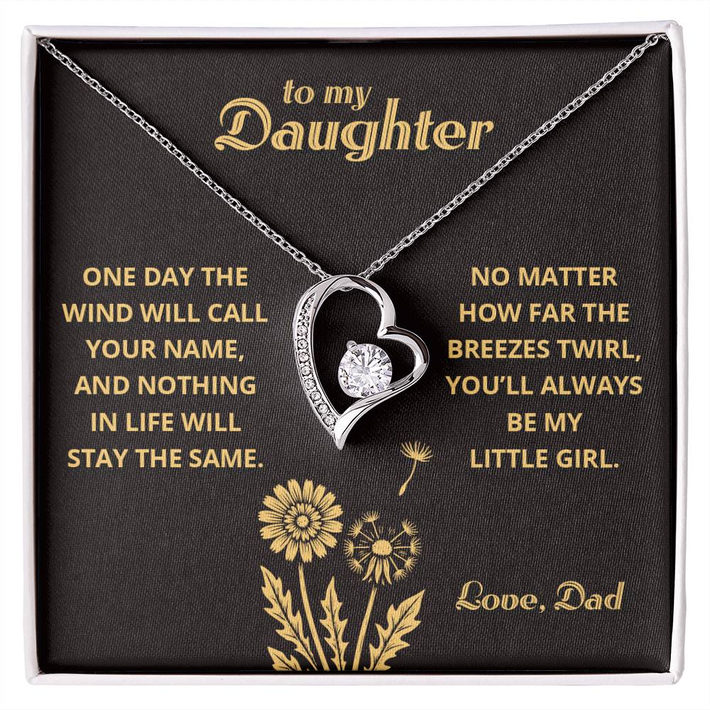 My Little Girl - To My Daughter - Forever Love
